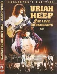Uriah Heep : The Live Broadcasts